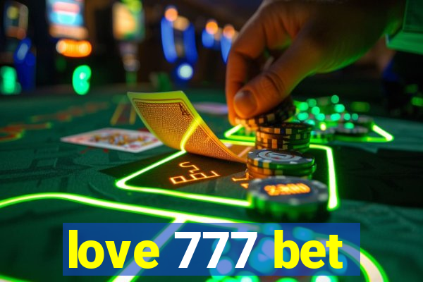 love 777 bet